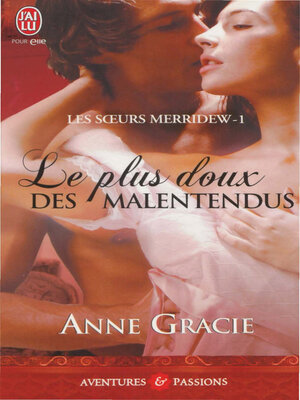 cover image of Les soeurs Merridew (Tome 1)--Le plus doux des malentendus